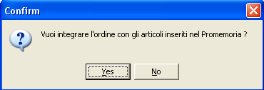 Conferma inserimento articoli da Promemoria.